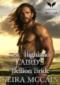 The Highland Laird’s Hellion Bride (Auctioned to Highland Lairds #2)