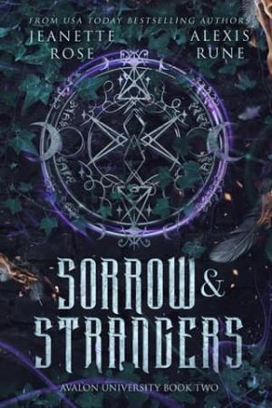 Sorrow & Strangers (Avalon University #2)