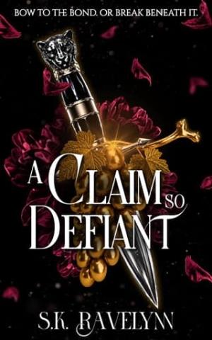 A Claim So Defiant (Bondward #1)