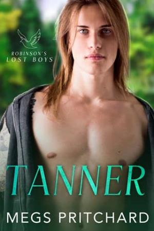 Tanner (Robinson’s Lost Boys #3)