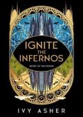 Ignite the Infernos (Secret of the Syphon #2)