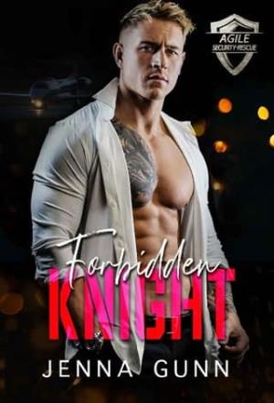 Forbidden Knight (Agile Security & Rescue #4)