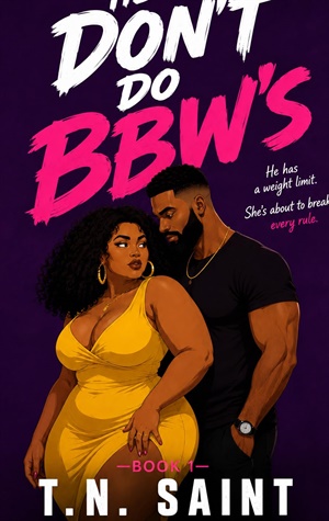 He Don't Do BBW's