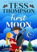 First Moon (Cowboy Christmas at Crescent Moon Ranch)