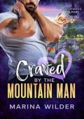 Craved By the Mountain Man (Wildwood Alphas #3)