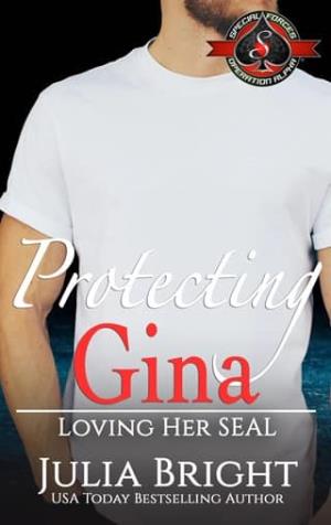Protecting Gina (Loved by the SEAL #10)