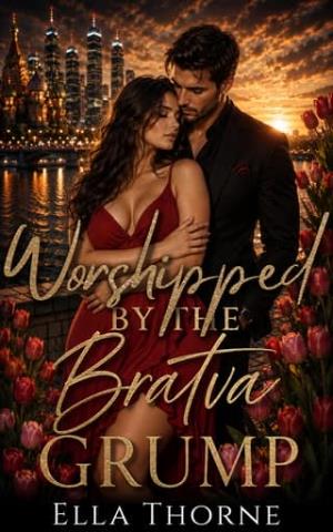 Worshipped by the BRATVA Grump (Sunshine and the Bratva #4)