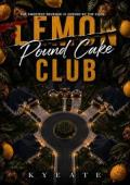 Lemon Pound Cake Club