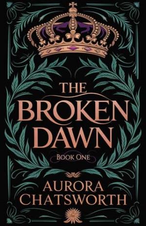 The Broken Dawn (The Silver Throne #1)