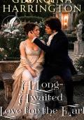A Long-Awaited Love for the Earl (Of Dukes, Dares, and Destinies #10)