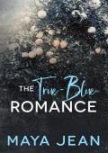 The True-Blue Romance (Sweet Southern #5)
