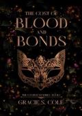 The Cost of Blood and Bonds (The Costbound #1)