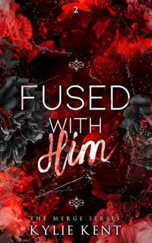 Fused With Him (The Merge #2)