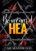 Boneyard HEA (CNC Fraternity #4)