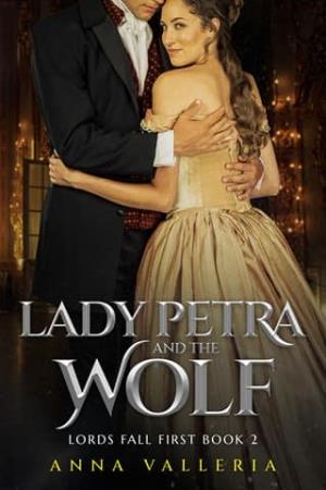Lady Petra and the Wolf (Lords Fall First #2)