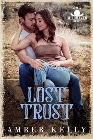 Lost Trust (Wildhaven Cowboys #2)