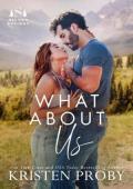 What About Us (Silver Springs #2)