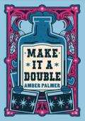 Make it a Double (Pinecrest Ridge #2)