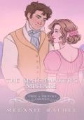 The Matchmaker’s Mistake (The Rom Com Collection #7)