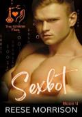 Sexbot, Part 2 (The SPARK Files #4)