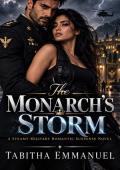 The Monarch's Storm