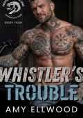 Whistler's Trouble (The Copperhead Kings MC #4)