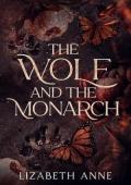 The Wolf and the Monarch