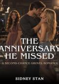 The Anniversary He Missed (On His Knees #1)