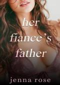 Her Fiance’s Father
