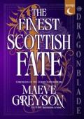 The Finest Scottish Fate (Chronicles of the Cursed Matchmakers #1)