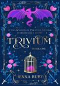 Trivium (Trivium #1)