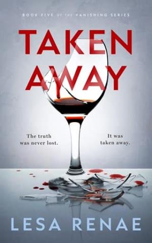 Taken Away (Vanishing #5)
