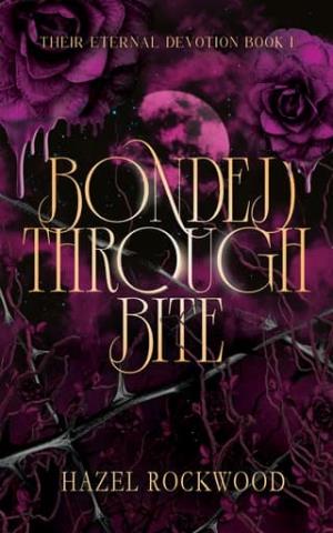 Bonded Through Bite (Their Eternal Devotion #1)