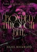 Bonded Through Bite (Their Eternal Devotion #1)