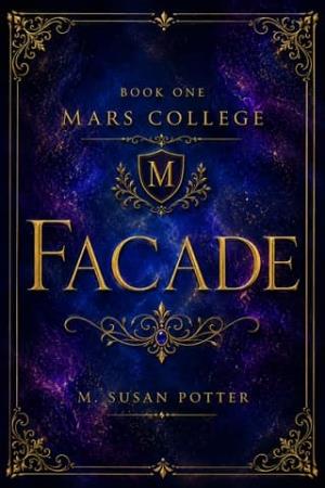 Facade (Mars College #1)