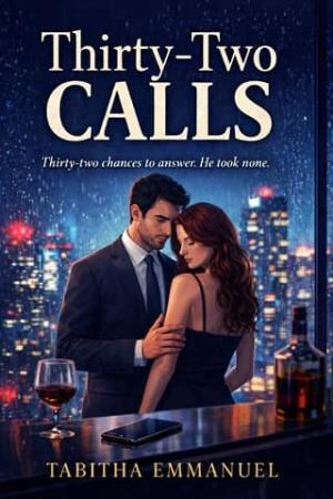 Thirty-Two Calls
