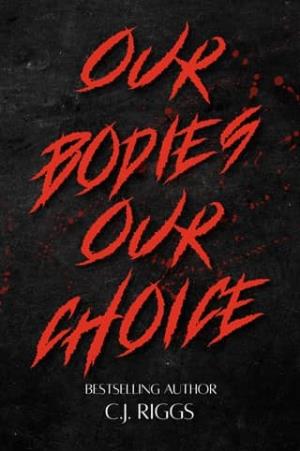 Our Bodies, Our Choice