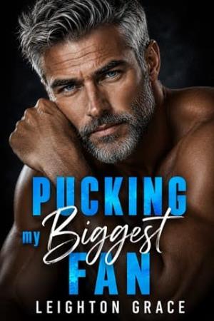Pucking My Biggest Fan (Silver Fox Hockey #4)