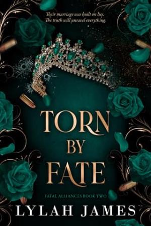 Torn By Fate (Fatal Alliances #2)