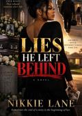 Lies He Left Behind