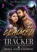 Claimed By The Tracker (The Pack Guard Agency #2)