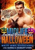Midlife Animal Rescuer for Halloween (Midlife Animal Rescuer Heroes #4)