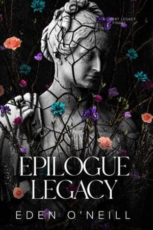 Epilogue Legacy (Court Legacy: Finale)