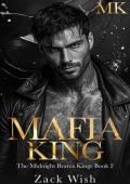 Mafia King (Midnight Bratva Kings #2)