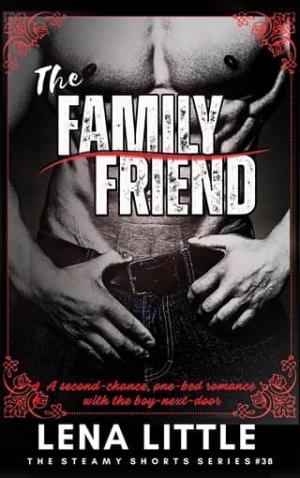 The Family Friend (Steamy Shorts #38)
