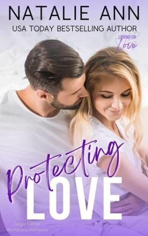 Protecting Love (Looking For Love #11)