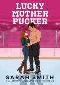 Lucky Mother Pucker (Hollis U #4)