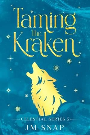 Taming the Kraken (Celestial #5)