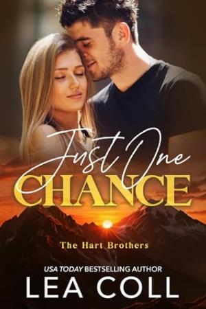 Just One Chance (The Hart Brothers #3)