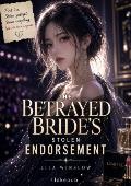 The Betrayed Bride’s Stolen Endorsement